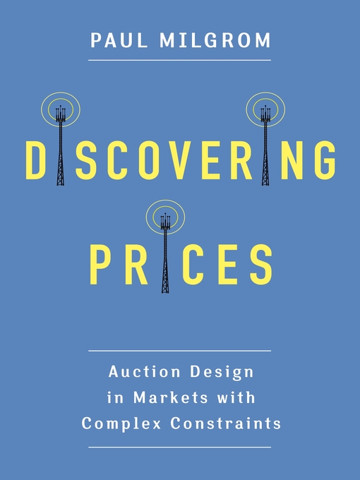 Title details for Discovering Prices by Paul Milgrom - Available